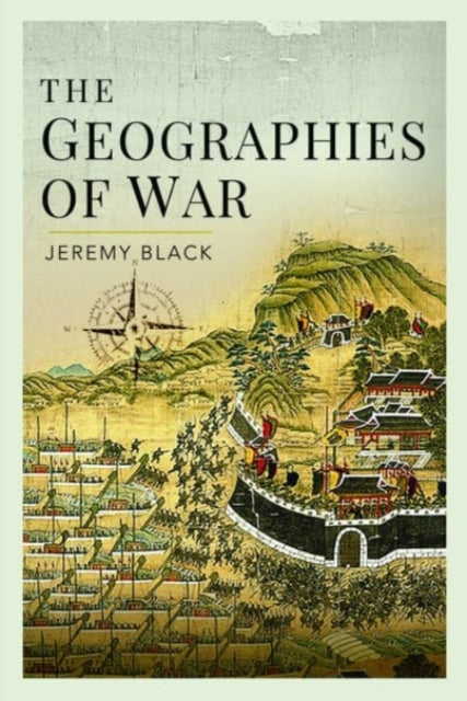 Geographies Of War