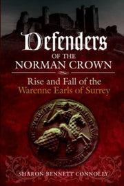 Defenders Of The Norman Crown By Bennett Connolly, Sh