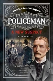 Jack The Ripper The Policeman