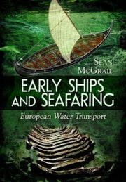 Early Ships & Seafaring