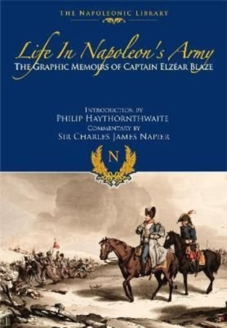 Life In Napoleons Army