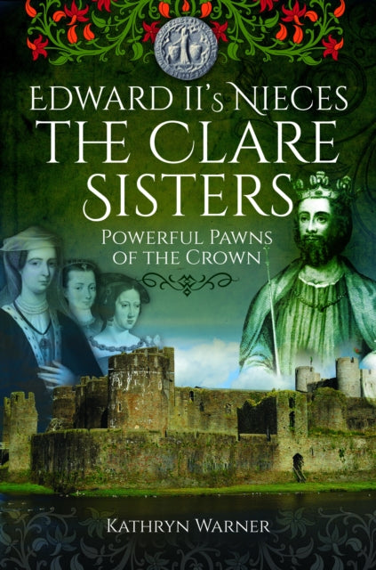 Edward Iis Nieces The Clare Sisters