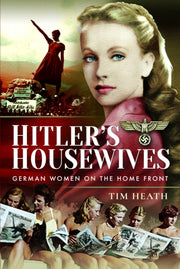 Hitlers Housewives