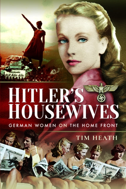 Hitlers Housewives