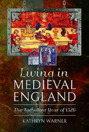 Living In Medieval England