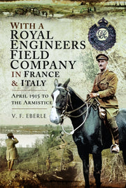 With A Royal Engineers Field Company In