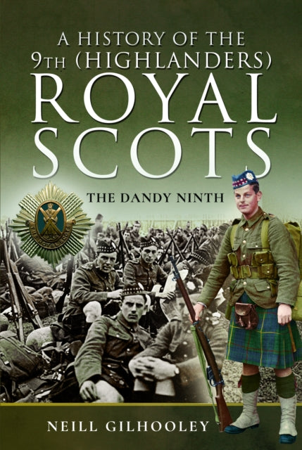 History Of The 9th Highlanders Royal Sco