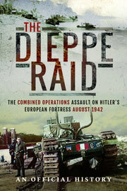 Dieppe Raid By History, An Official