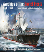 Warships Of The Soviet Fleets 1939-1945