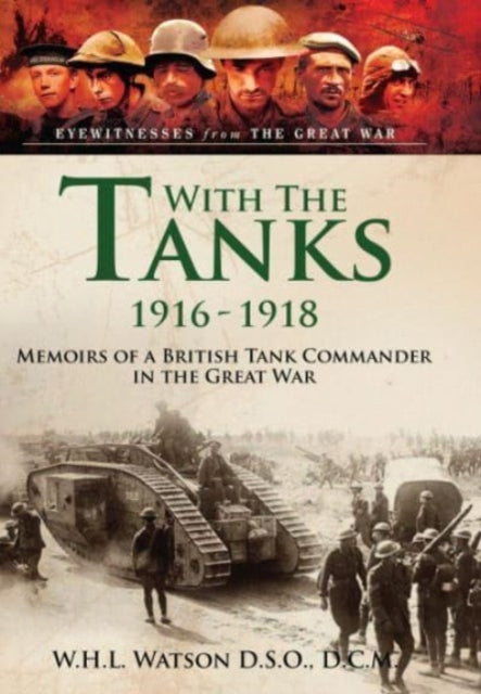With The Tanks 19161918