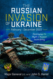 Russian Invasion Of Ukraine By Harrel, John S