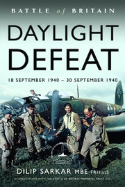 Battle Of Britain Daylight Defeat By Sarkar, Dilip