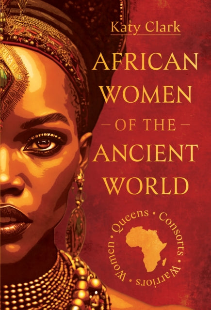 African Women Of The Ancient World
