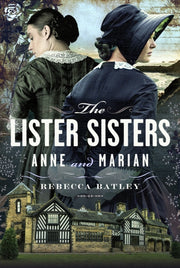 Lister Sisters By Batley, Rebecca