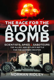 Race For The Atomic Bomb