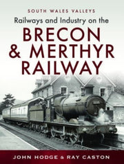 Brecon & Merthyr Railway