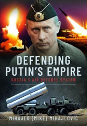 Defending Putins Empire