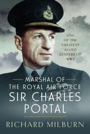 Marshal Of The Royal Air Force By Milburn, Richard M