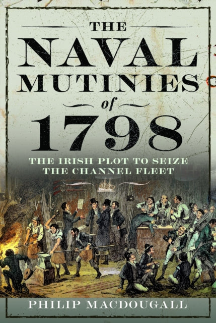 Naval Mutinies Of 1798