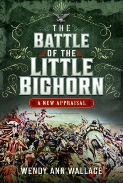 Battle Of The Little Big Horn