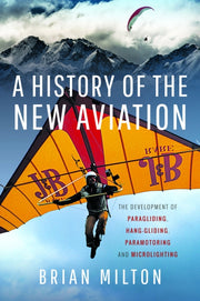 History Of The New Aviation By Milton, Brian