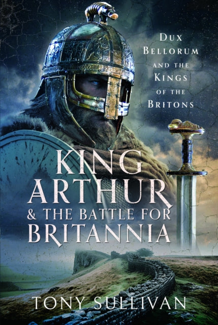 King Arthur & The Battle For Britannia