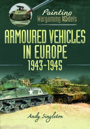 Painting Wargaming Models Armoured Vehic