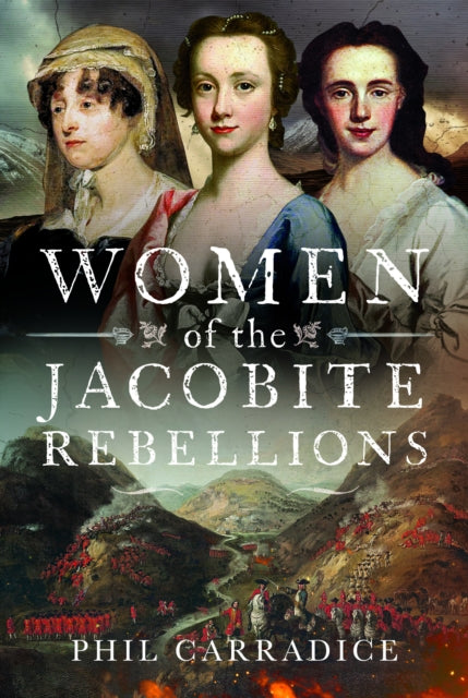 Women Of The Jacobite Rebellions