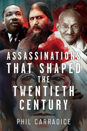 Assassinations That Shaped The Twentieth