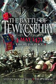 Battle Of Tewkesbury 4 May 1471 By Sarkar Mbe Frhists F