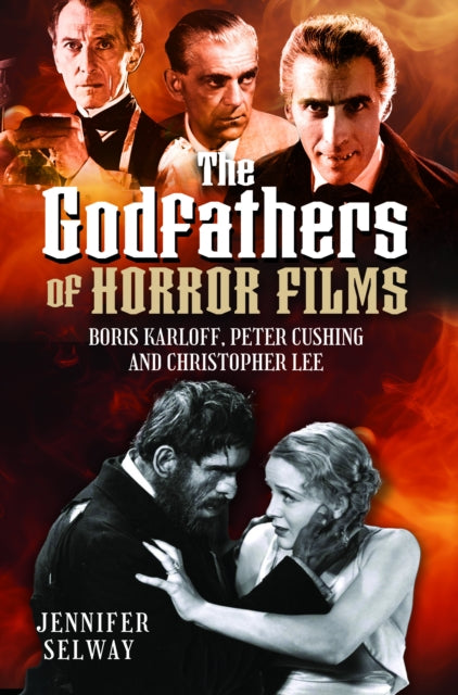 Godfathers Of Horror Films By Selway, Jennifer
