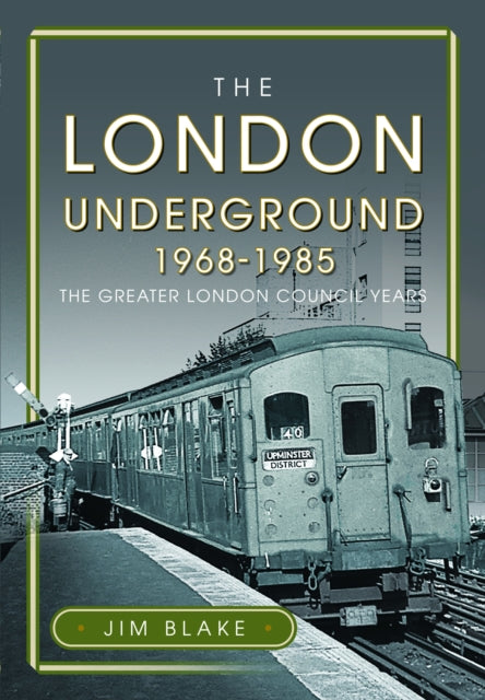 London Underground 1968-1985