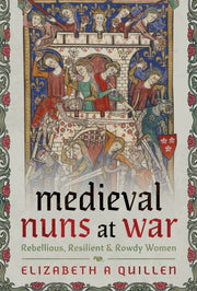 Medieval Nuns At War