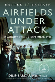Battle Of Britain Airfields Under Attack