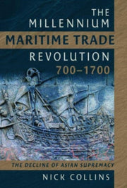 Millennium Maritime Trade Revolution