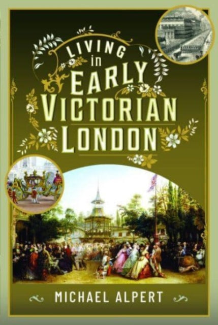 Living In Early Victorian London