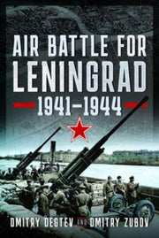 Air Battle For Leningrad 1941-1944