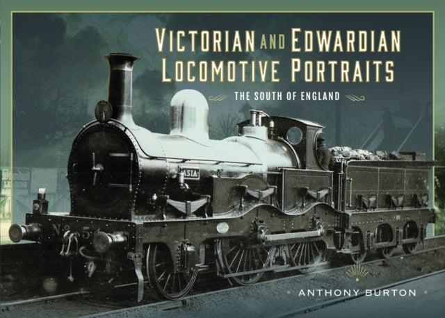 Victorian & Edwardian Locomotive Portrai