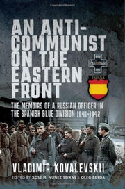 Anticommunist On The Eastern Front