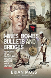 Mines Bombs Bullets & Bridges