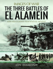 Three Battles Of El Alamein By Diamond, Jon