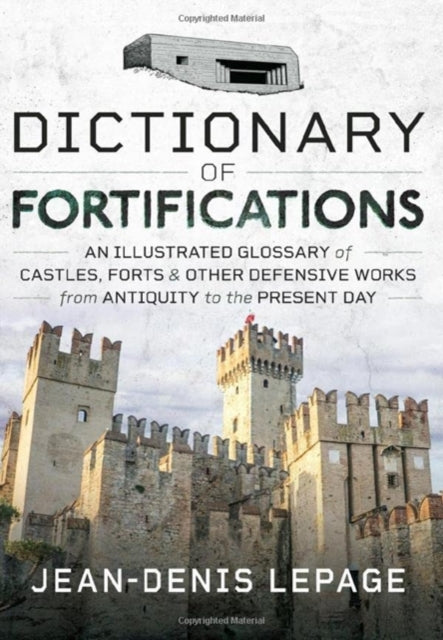 Dictionary Of Fortifications