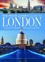 Movie Lovers Guide To London