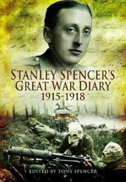 Stanley Spencers Great War Diary 1915191