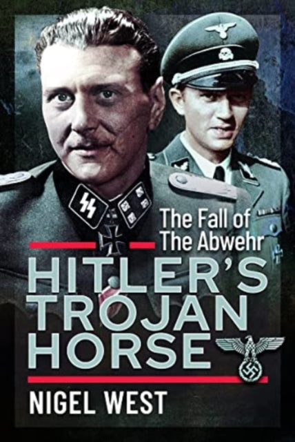 Hitlers Trojan Horse