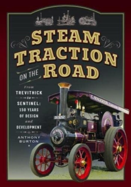 Steam Traction On The Road