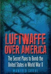 Luftwaffe Over America
