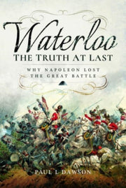 Waterloo The Truth At Last