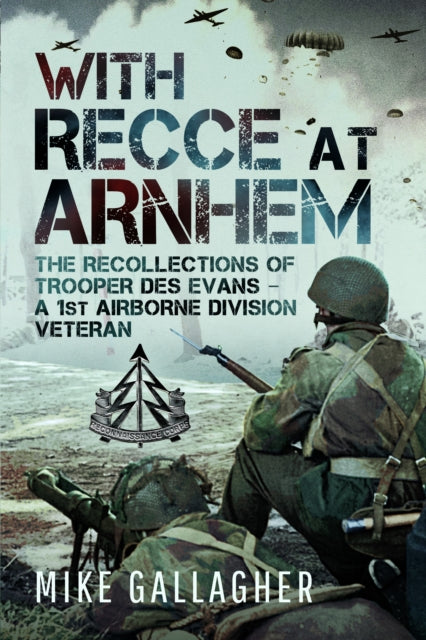 With Recce At Arnhem