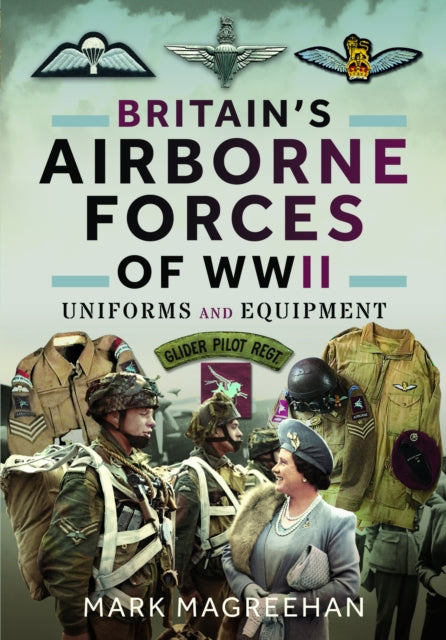 Britains Airborne Forces Of Wwii
